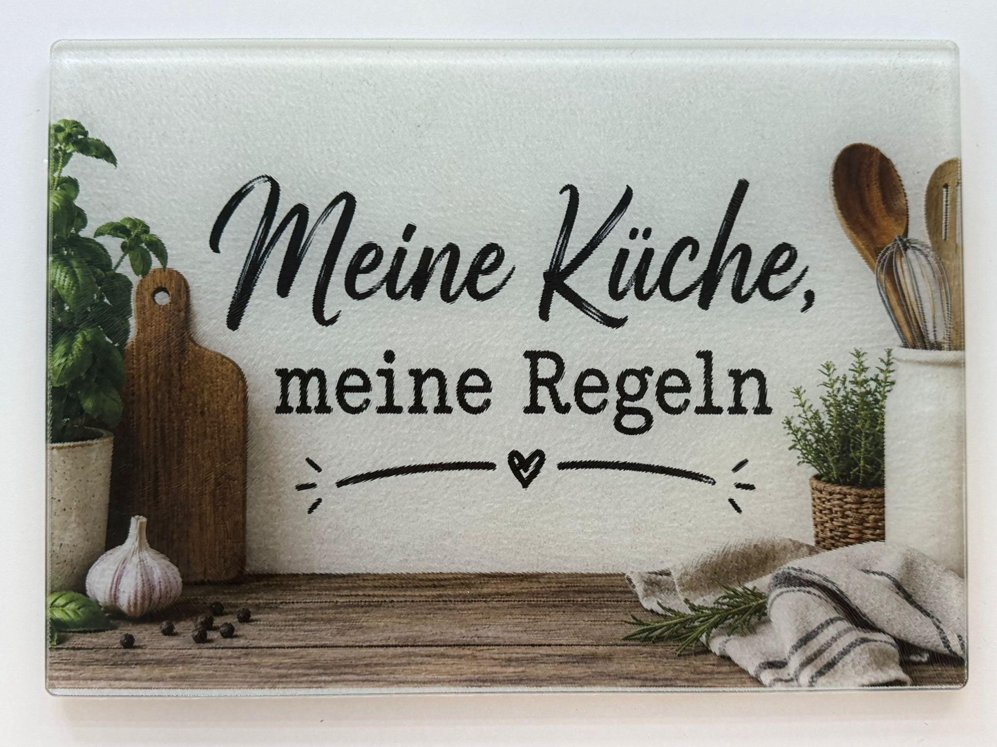 Glasschneidebrett – Meine Küche, meine Regeln